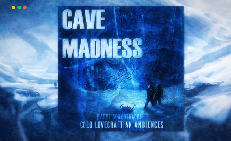 【UE4/5】黑暗和寒冷的氛围音效 CAVE MADNESS – Dark & Cold Ambiences