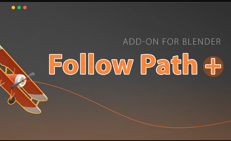 Blender插件 – 路径跟随运动插件 Follow Path
