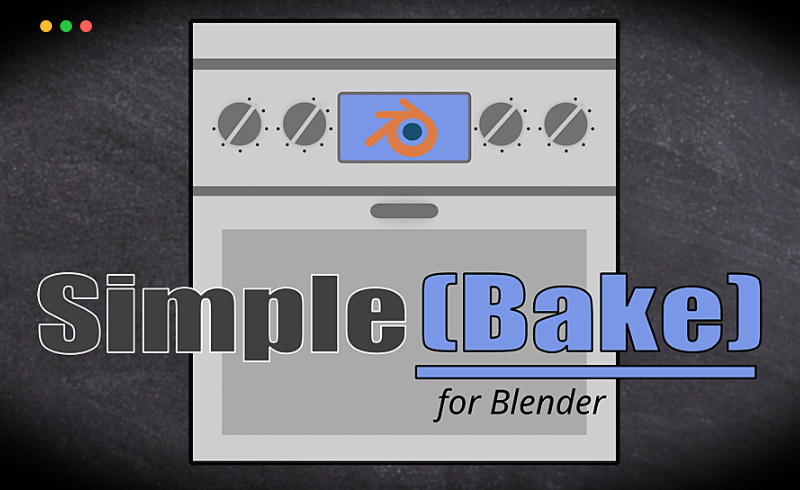 Blender插件 – 贴图PBR材质烘焙插件 SimpleBake for Blender 4