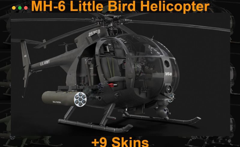 模型资产 – 直升机3D模型 MH-6 Little Bird Helicopter plus 9 skins 3D model
