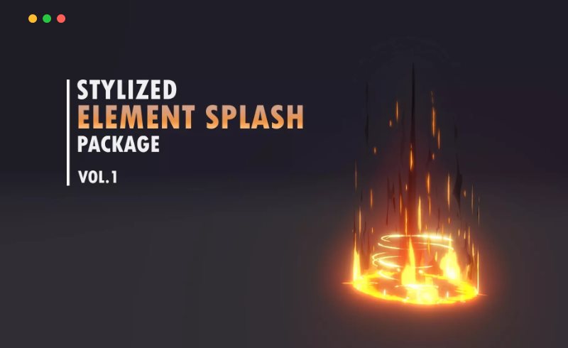 Unity – 风格化特效元素 Stylized Element Splash Package vol.1