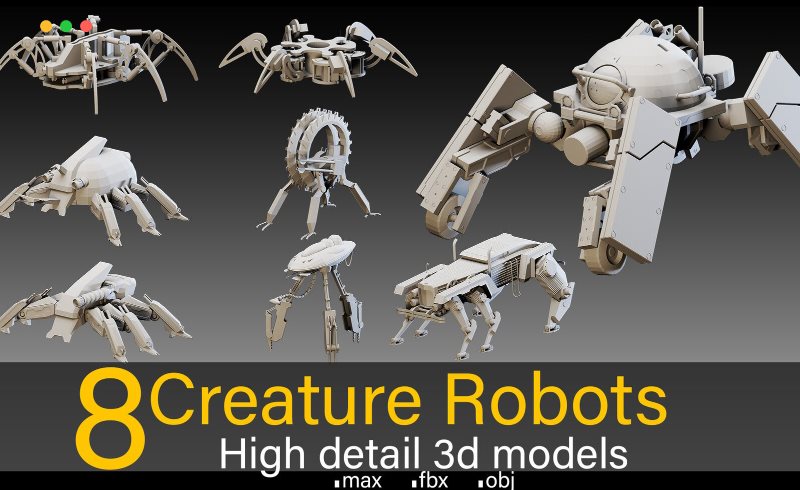 模型资产 – 8 个高细节生物机器人3D模型 8 Creature Robots- High detail 3d models