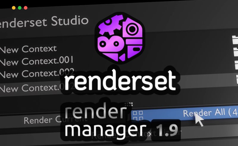 Blender插件 – 渲染管理器插件 Render Manager Renderset