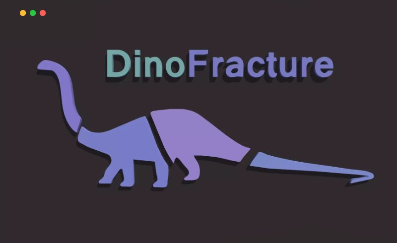 Unity插件 – 动态物理学破碎插件 DinoFracture – A Dynamic Fracture Library