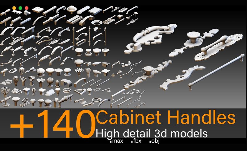 模型资产 – 140 组高细节门把手3D模型 Cabinet Handles- High detail 3d models