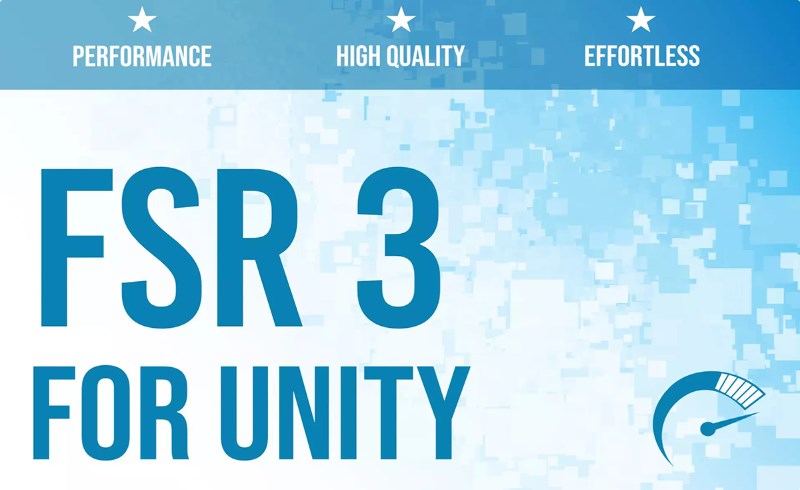 Unity插件 – 帧速率优化插件 FSR 3 – Upscaling for Unity