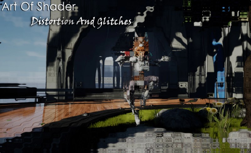 【UE4/5】失真故障效果 Art Of Shader – Distortion And Glitches