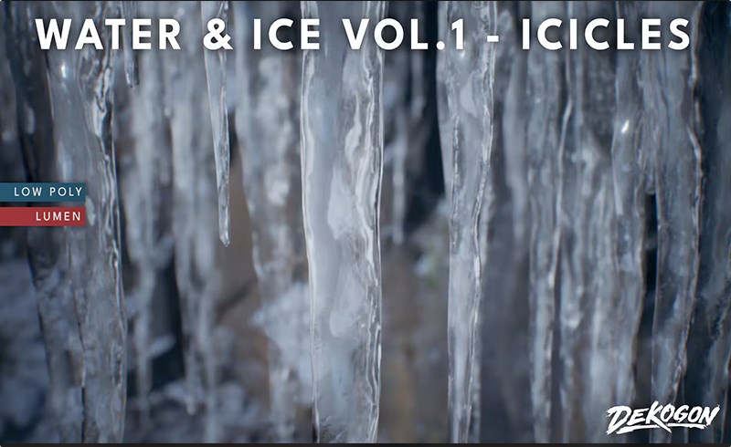 【UE5】冰柱 WATER & ICE VOL.1 – Icicles (Nanite and Low Poly)