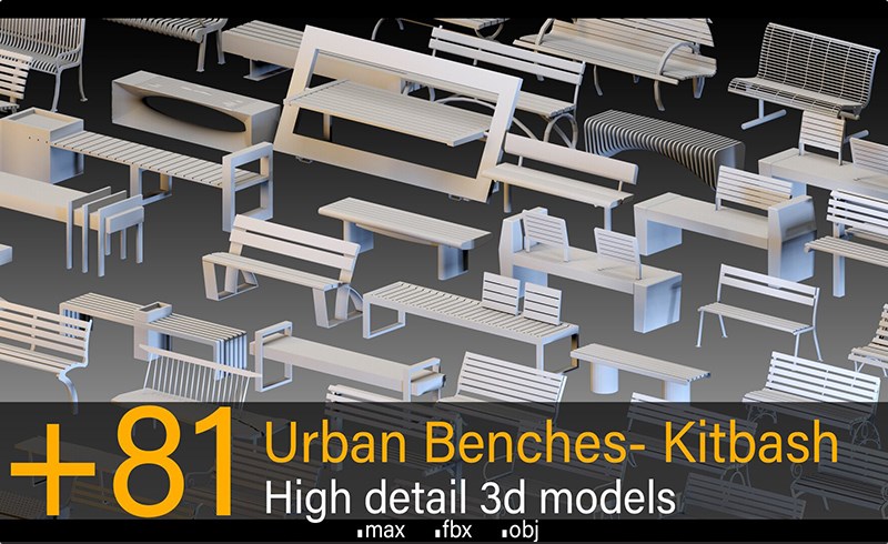 模型资产 – 81 组长椅高细节模型 +81 Urban Benches- High detail 3d models