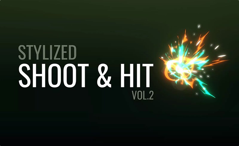 Unity特效 – 风格化打击特效 Stylized Shoot & Hit Vol.2