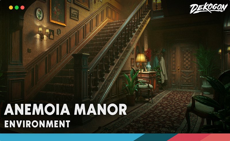 【UE5】庄园环境场景 Anemoia Manor