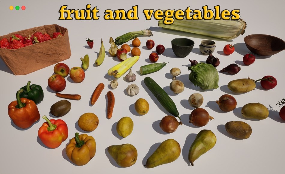 【UE5】水果和蔬菜 fruits and vegetables