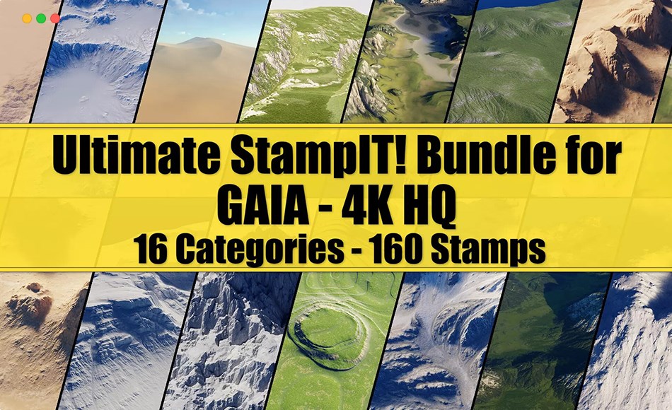 Unity资产 – 地形资产包 Ultimate StampIT! Bundle for GAIA – 4K HQ