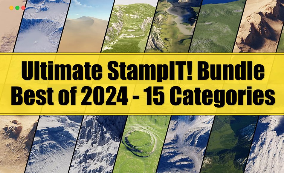 Unity资产 – 地形资产包 Ultimate StampIT! Bundle – Best of 2024 – 4K HQ