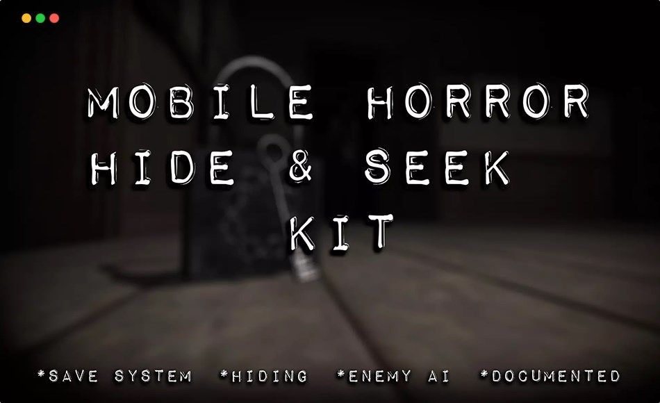 Unity开发 – 恐怖游戏开发模板 Mobile Horror Hide And Seek Kit