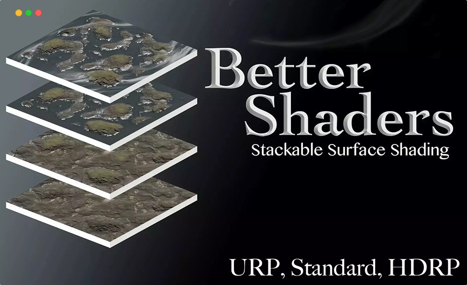 Unity材质 – Better Shaders 2022 – Standard/URP/HDRP