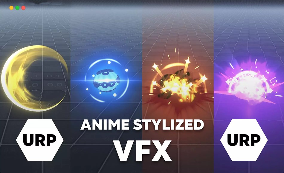 Unity特效 – 风格化动漫视觉特效 Anime Stylized VFX URP