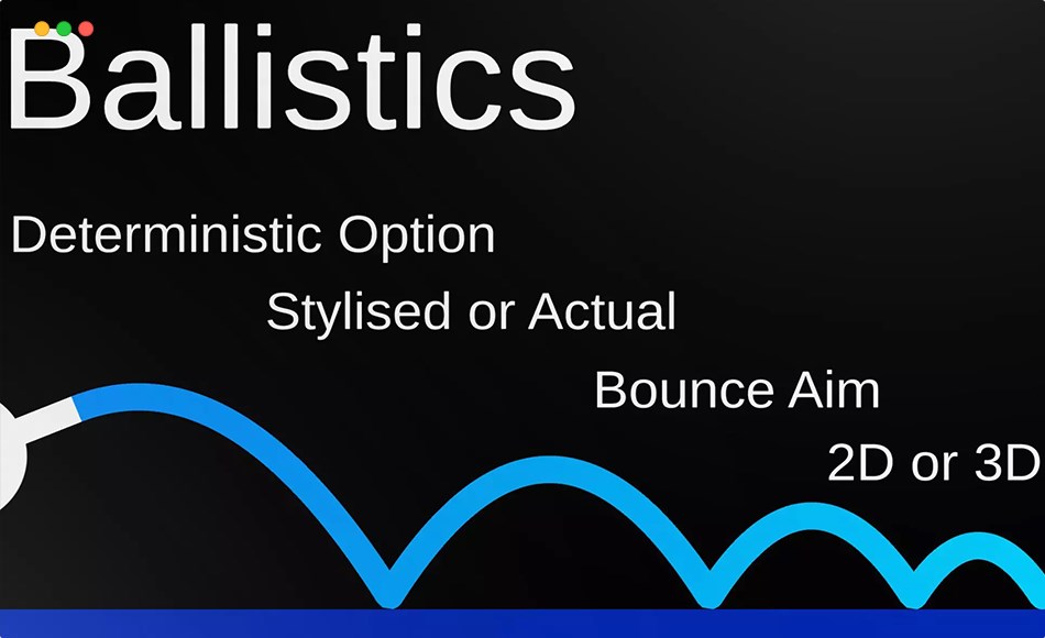 Unity插件 – 物理学弹道 Ballistics 2025