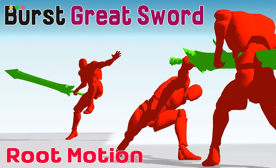 Unity动画 – 爆裂大剑动作动画 Burst Great Sword Action Asset