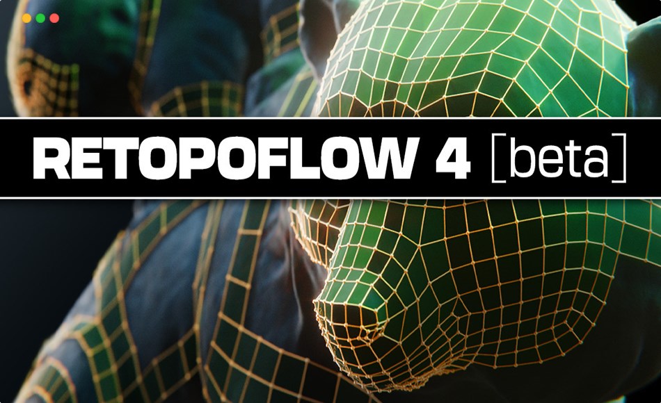 【中文字幕】Blender插件 – 重新拓扑工具 Retopoflow 4 + 教程 【中文字幕】Blender插件 – 重新拓扑工具 Retopoflow 4 + 教程