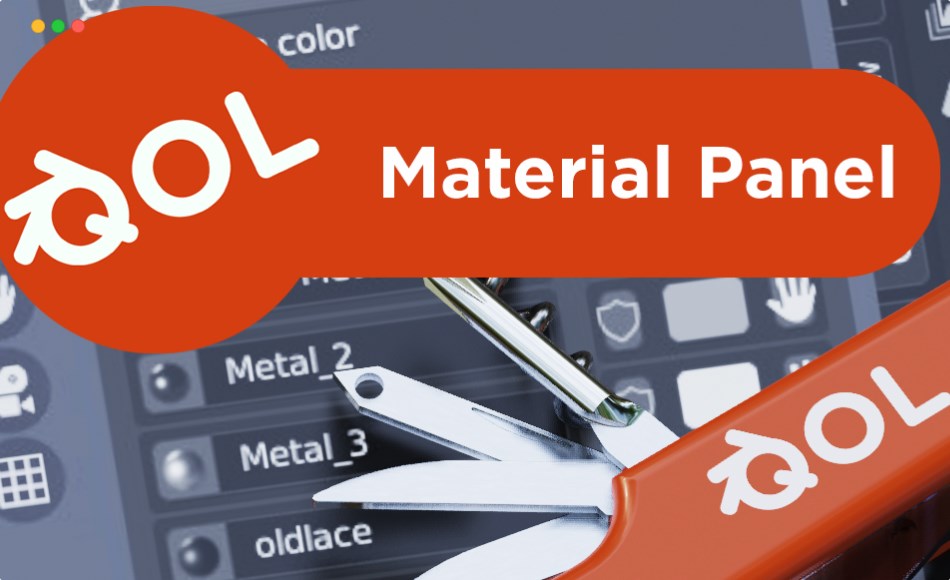 Blender插件 – 材质面板工具 Qol Tools: Material Panel