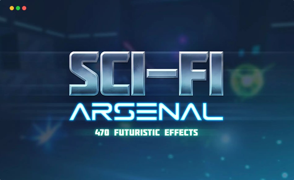 Unity特效 – 科幻卡通粒子特效 Sci-Fi Arsenal