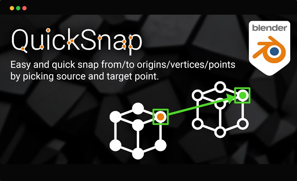 Blender插件 – 模型编辑插件 Quicksnap