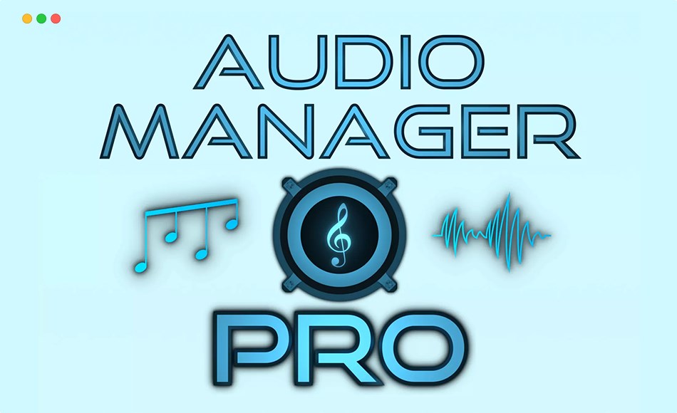 Unity插件 – 音频管理器 Audio Manager Pro