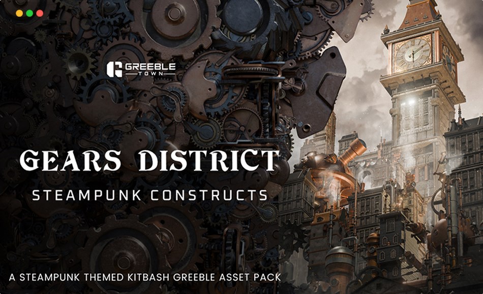 模型资产 – 蒸汽朋克城镇 Gears District – Steampunk Constructs Kitbash Buildings