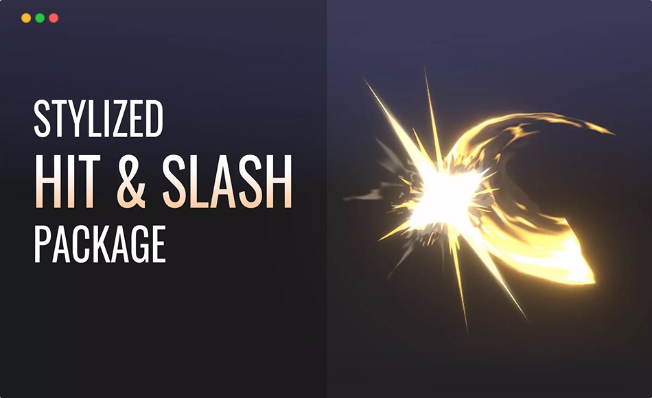 Unity特效 – 风格化打击特效 Stylized Hit & Slash