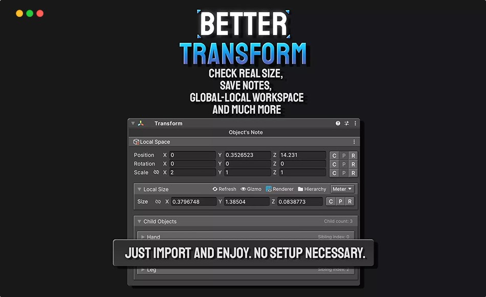 Unity插件 – Better Transform – Size, Notes, Global-Local workspace & child parent transform