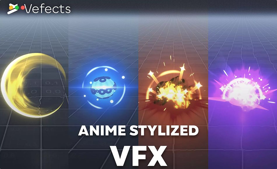 Unity特效 – 风格动漫视觉特效 Anime Stylized VFX
