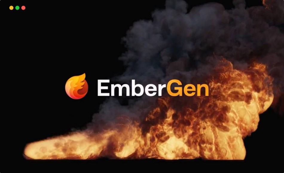 实时特效解析 EmberGen