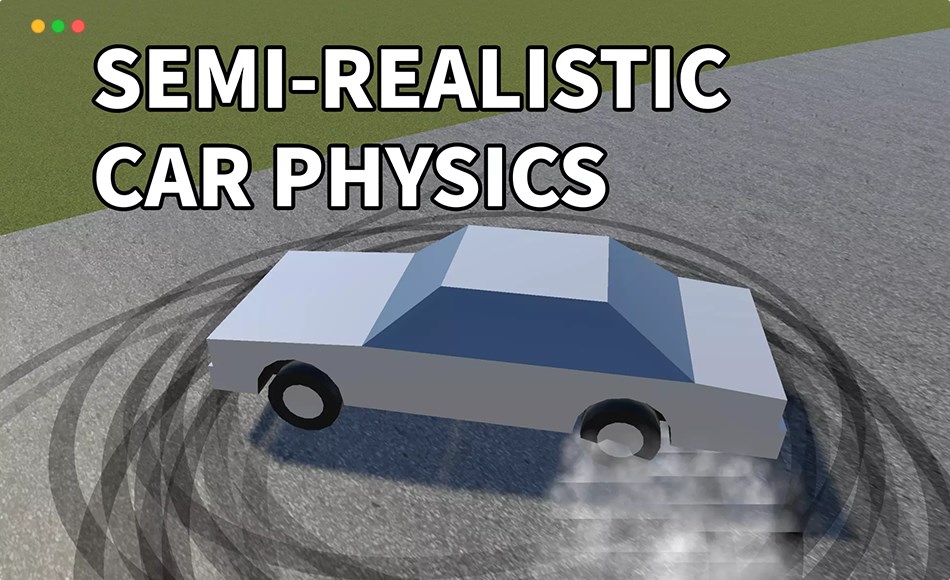 Unity插件 – 真实汽车物理引擎 Semi-Realistic Car Physics
