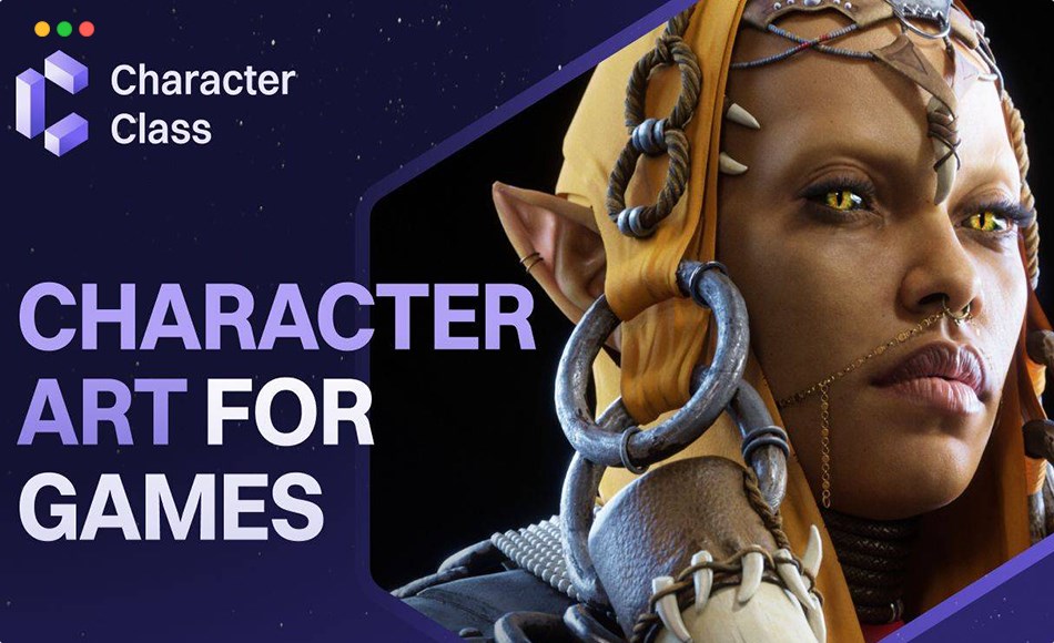 【中文字幕】游戏人物角色创作全流程 CharacterClass – Character Art For Games