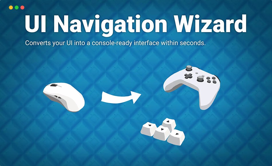 Unity插件 – 游戏手柄导航向导 UI Navigation Wizard – Gamepad / Keyboard Navigation & Selection
