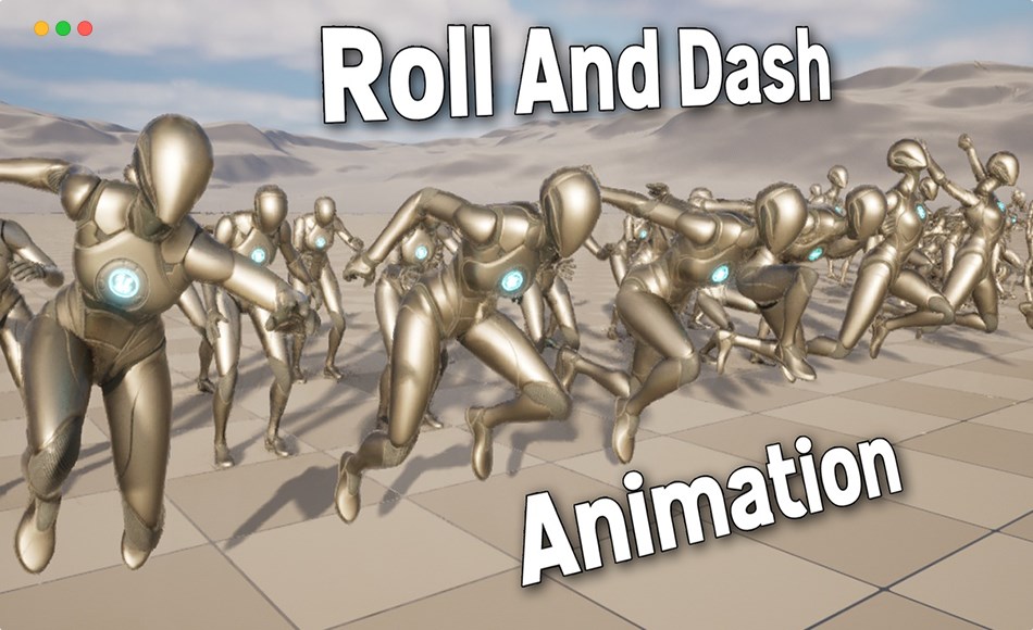 【UE5】冲刺动画 Roll and Dash Animation
