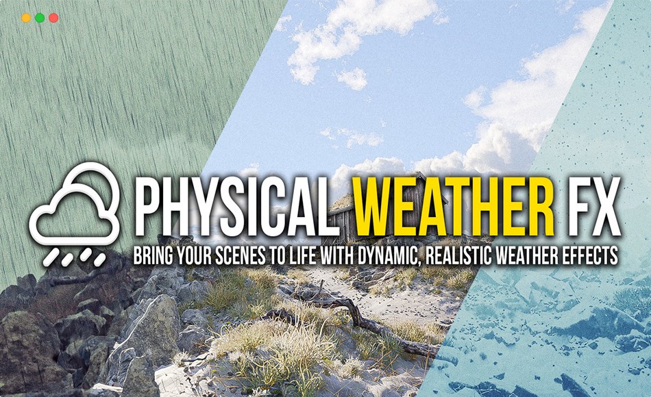 Blender插件 – 程序化天气系统 Physical Weather Fx | One-Click Weather System