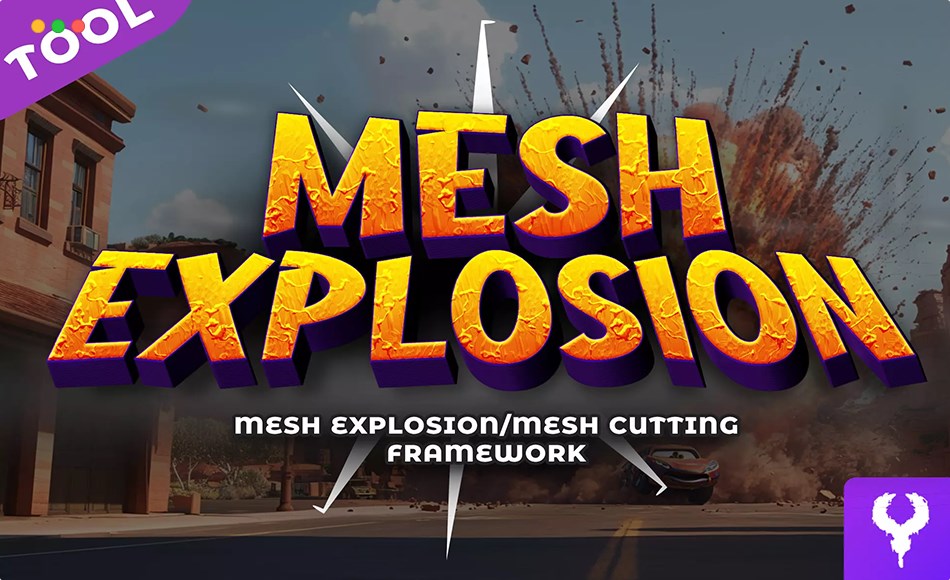 Unity插件 – 模型爆炸系统 Mesh Explosion | Mesh explode System/ Mesh Slicing Framework