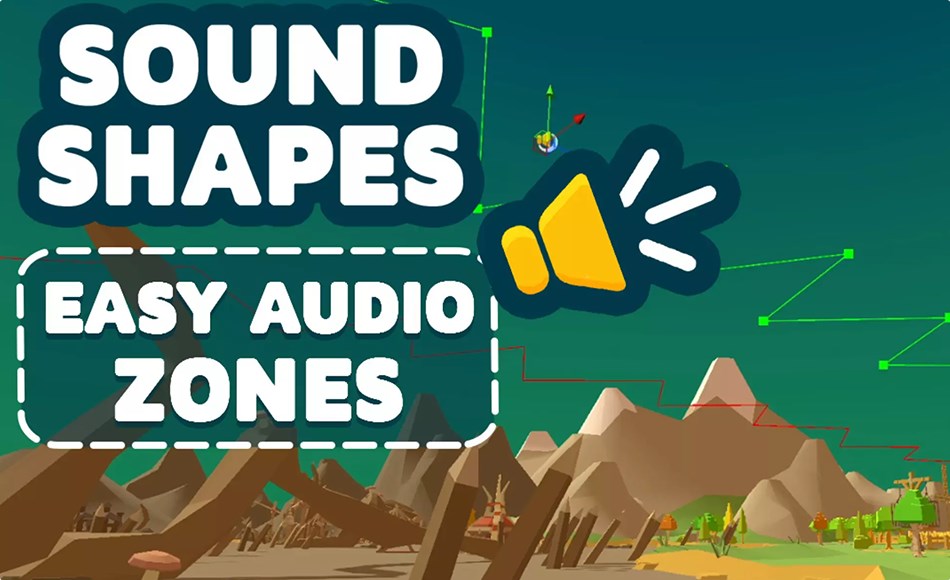 Unity插件 – 动态音频区域 Sound Shapes : Dynamic Audio Areas Unity插件 – 动态音频区域 Sound Shapes : Dynamic Audio Areas