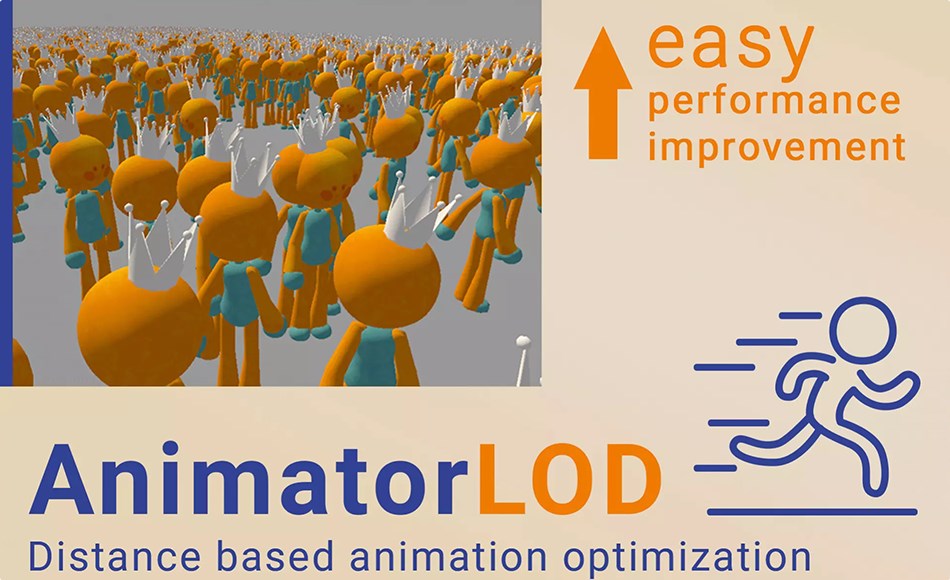 Unity插件 – 动画优化器 AnimatorLOD Pro – Animator Optimizer
