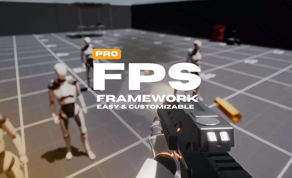 Unity插件 – 游戏开发框架 FPS Framework Pro 2.0 Unity插件 – 游戏开发框架 FPS Framework Pro 2.0