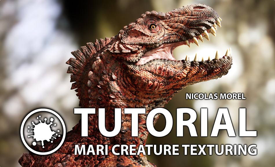 【中文字幕】Mari教程 – 写实生物纹理全流程教程 Mari Creature Texturing Tutorial 【中文字幕】Mari教程 – 写实生物纹理全流程教程 Mari Creature Texturing Tutorial