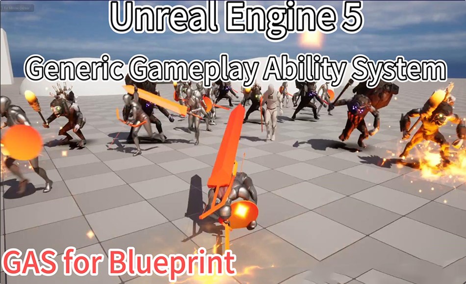UE5插件 – 游戏能力系统 Generic Gameplay Ability System – GAS for Blueprint Users, No C++ Required UE5插件 – 游戏能力系统 Generic Gameplay Ability System – GAS for Blueprint Users, No C++ Required