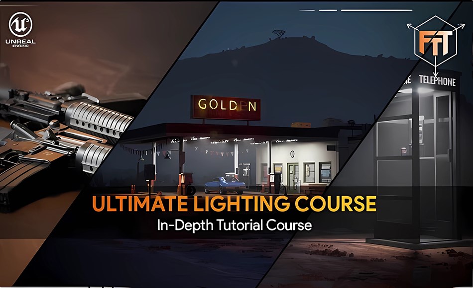 【中文字幕】虚幻灯光深度教程 Ultimate Lighting Course – In-Depth Tutorial 【中文字幕】虚幻灯光深度教程 Ultimate Lighting Course – In-Depth Tutorial