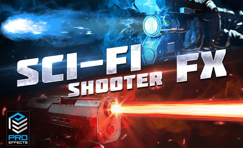 【更新】Unity特效 – 科幻射击游戏特效 PRO Effects: Sci-fi Shooter FX 【更新】Unity特效 – 科幻射击游戏特效 PRO Effects: Sci-fi Shooter FX