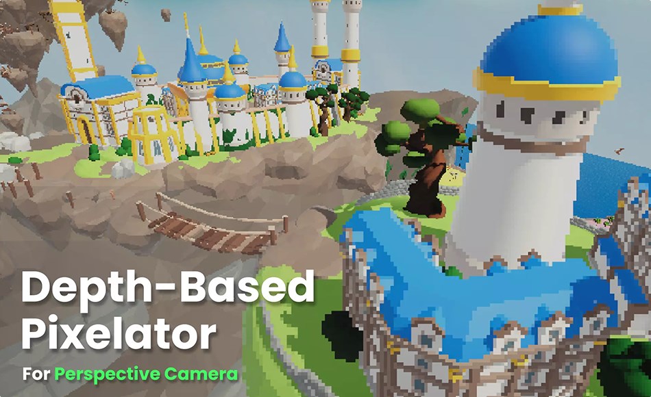 Unity插件 – 像素化插件 Depth Based Pixelator – Pixelize Your 3D Scenes Unity插件 – 像素化插件 Depth Based Pixelator – Pixelize Your 3D Scenes