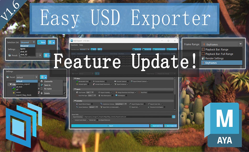 Maya插件 – USD 格式输出插件 Easy USD Exporter Maya插件 – USD 格式输出插件 Easy USD Exporter