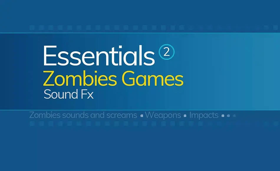 Unity音效 – 僵尸游戏动作音效 Essential : Zombies Games