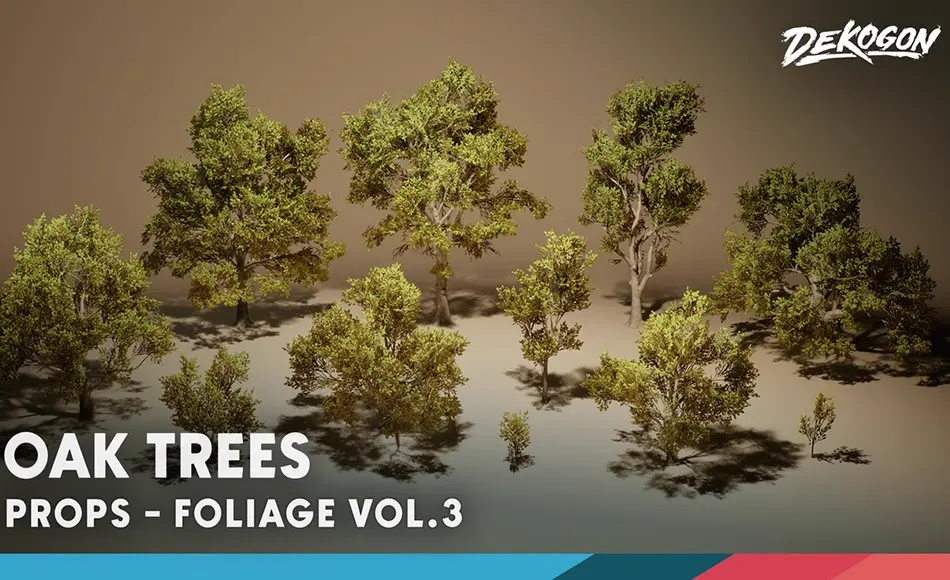 【UE5】橡树 Foliage VOL.3 – Oak Trees 【UE5】橡树 Foliage VOL.3 – Oak Trees